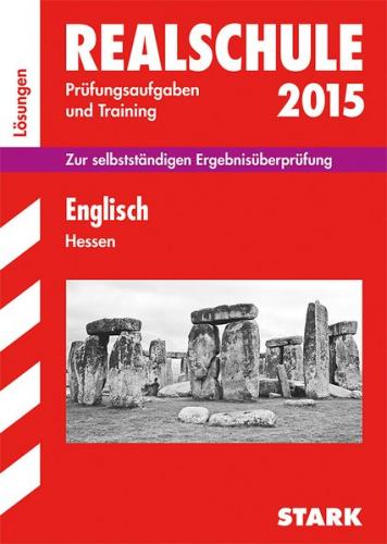 Abschlussprüfung Realschule Hessen - Englisch Lösungsheft 