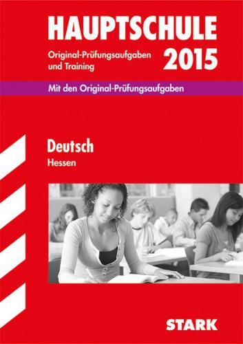Abschlussprüfung Hauptschule Hessen - Deutsch 