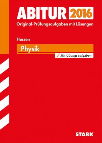 Abiturprüfung Hessen - Physik GK/LK 