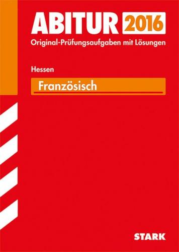 Abiturprüfung Hessen - Französisch GK/LK 