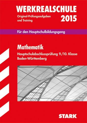 Abschlussprüfung Hauptschule Baden-Württemberg - Mathematik 