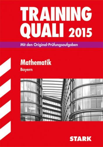 Training Quali Bayern - Mathematik A4 