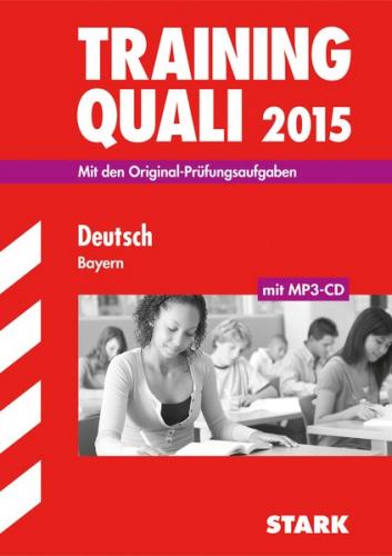 Training Quali Bayern - Deutsch A4 + CD 