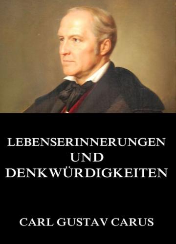 Lebenserinnerungen und Denkwürdigkeiten (Ebook - EPUB) 