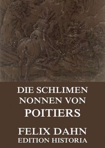 Die schlimmen Nonnen von Poitiers (Ebook - EPUB) 