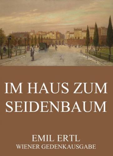 Im Haus zum Seidenbaum (Ebook - EPUB) 