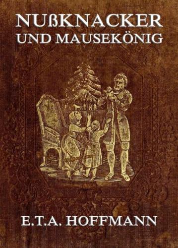 Nußknacker und Mäusekönig (Ebook - EPUB) 
