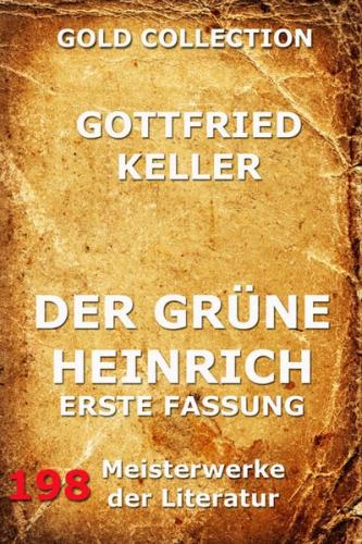 Der grüne Heinrich (Erste Fassung) (Ebook - EPUB) 