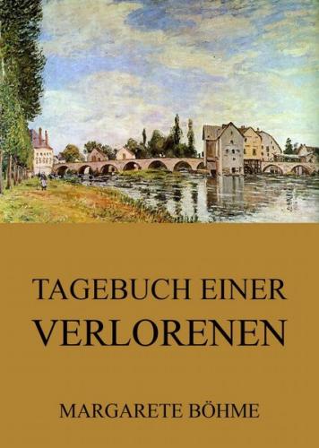 Tagebuch einer Verlorenen (Ebook - EPUB) 