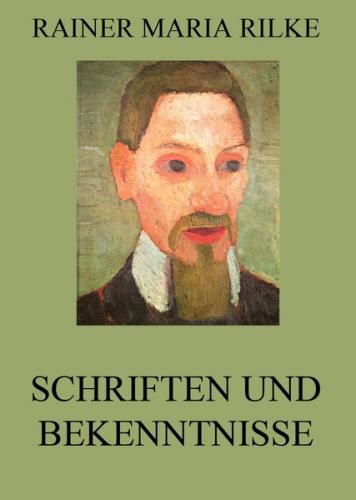 Schriften und Bekenntnisse (Ebook - EPUB) 