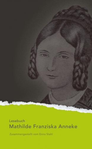 Mathilde Franziska Anneke Lesebuch 