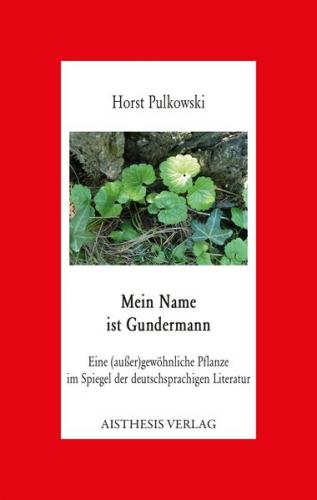 Mein Name ist Gundermann 