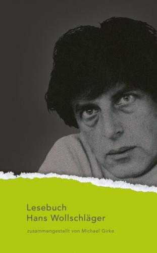 Hans Wollschläger Lesebuch 