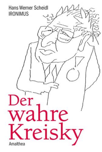 Der wahre Kreisky 