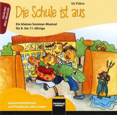 Die Schule ist aus. Audio-CD (Audio-CD) 