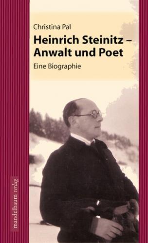 Heinrich Steinitz - Anwalt und Poet 