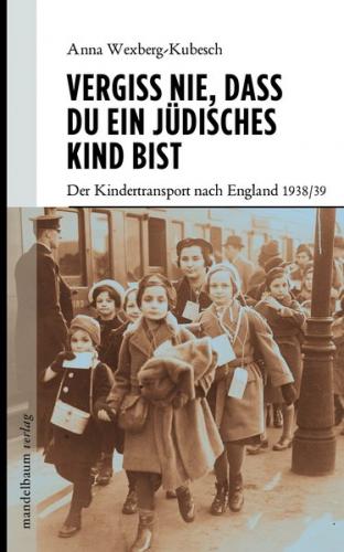 Vergiss nie, dass Du ein jüdisches Kind bist 