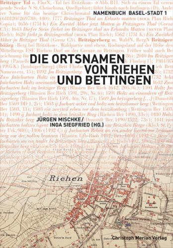 Die Ortsnamen von Riehen und Bettingen 