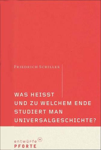 Was heißt und zu welchem Ende studiert man Universalgeschichte? 