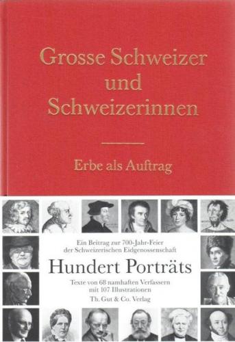 Grosse Schweizer und Schweizerinnen 