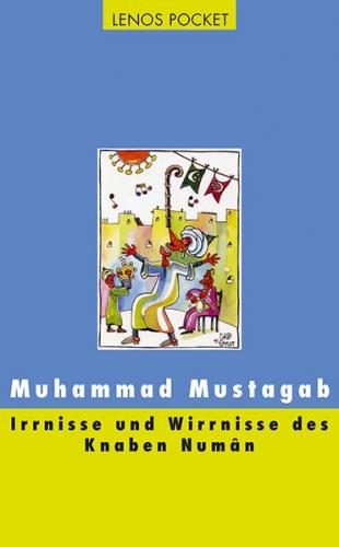 Irrnisse und Wirrnisse des Knaben Numân 