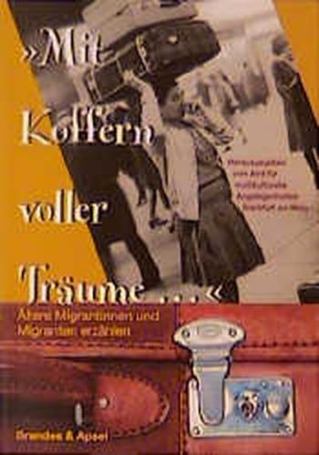 Mit Koffern voller Träume... 