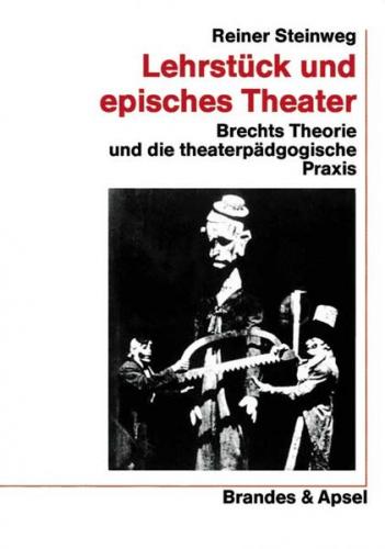 Lehrstück und episches Theater 