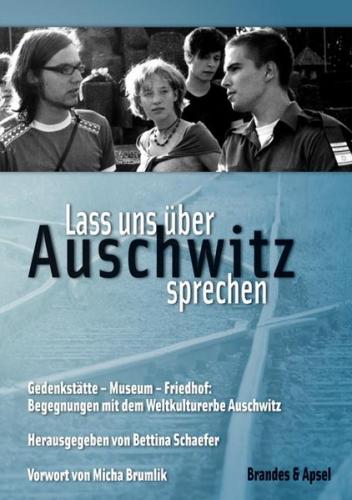 Lass uns über Auschwitz sprechen 