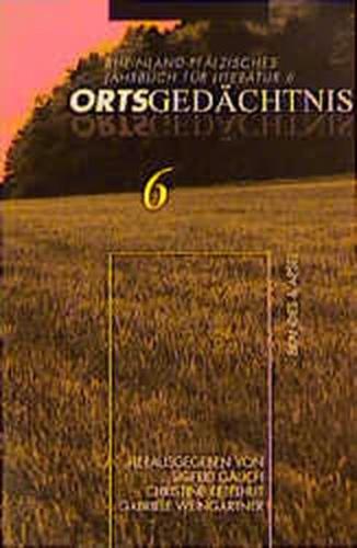 Jahrbuch für Literatur / Ortsgedächtnis 