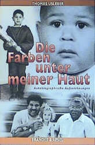 Die Farben unter meiner Haut 