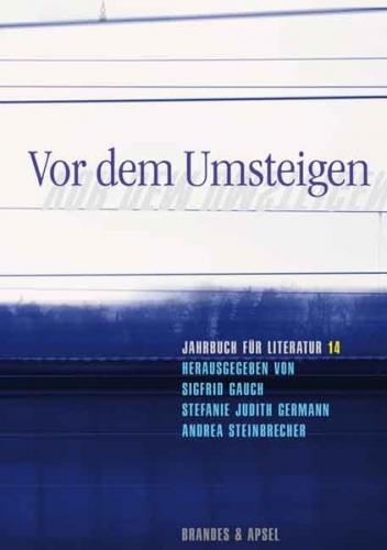 Jahrbuch für Literatur / Vor dem Umsteigen 