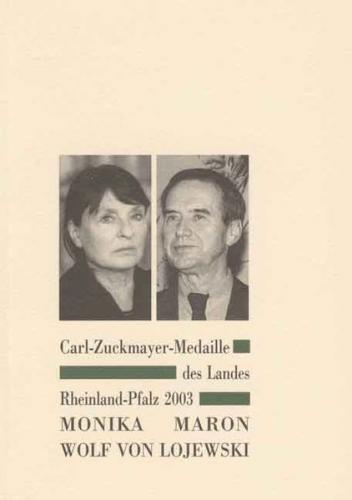 Carl-Zuckmayer-Medaille des Landes Rheinland-Pfalz 2003 - Monika Maron /Wolf von Lojewski 