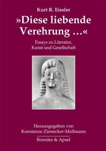 »Diese liebende Verehrung …« 
