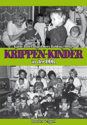 Krippen-Kinder in der DDR 