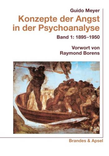 Konzepte der Angst in der Psychoanalyse Bd. 1 