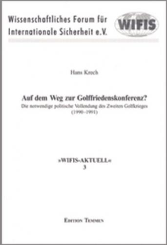 Auf dem Weg zur Golffriedenskonferenz 