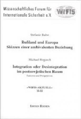 Russland und Europa - Skizzen einer ambivalenten Beziehung 