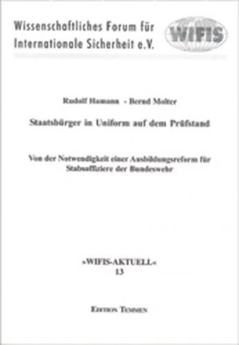 Staatsbürger in Uniform auf dem Prüfstand 