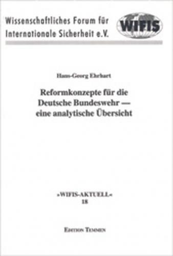 Reformkonzepte für die deutsche Bundeswehr 