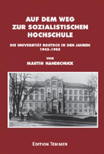Auf dem Weg zur sozialistischen Hochschule 