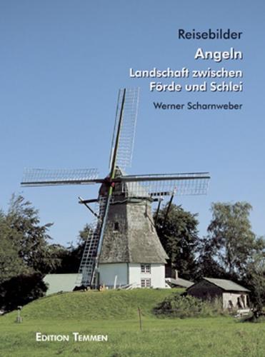 Angeln – Landschaft zwischen Förde und Schlei 