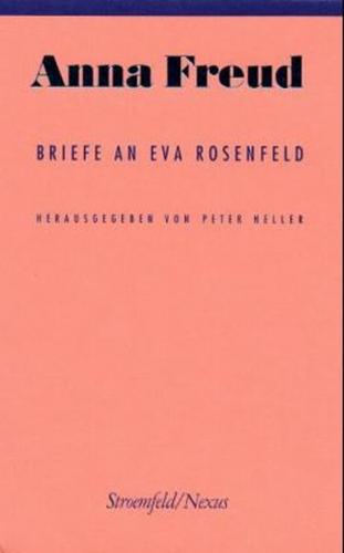 Briefe an Eva Rosenfeld 
