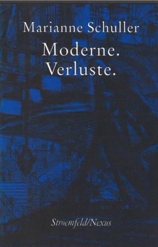 Moderne. Verluste 