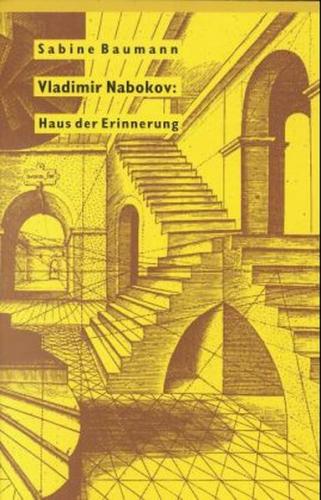 Vladimir Nabokov: Haus der Erinnerung 
