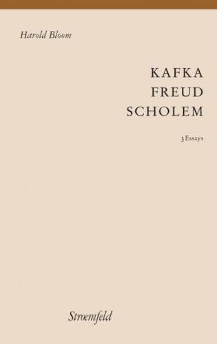 Kafka – Freud – Scholem 
