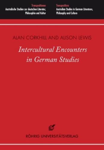 Intercultural Encounters in German Studies 
