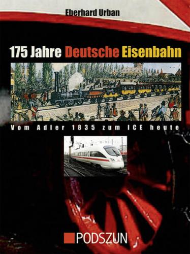 175 Jahre Deutsche Eisenbahn 