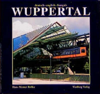 Wuppertal in Farbe 