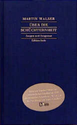 Über die Schüchternheit. Zeugen und Zeugnisse 