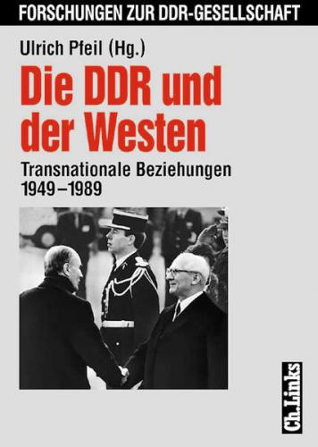 Die DDR und der Westen 